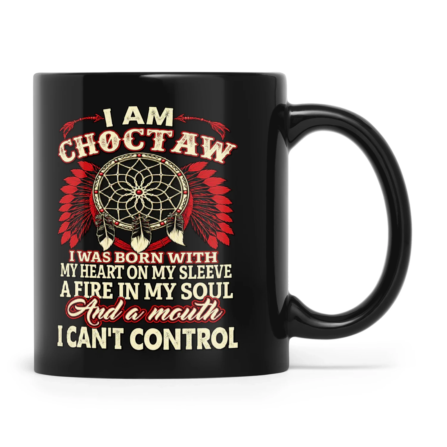Natives I Am Choctaw I Was Born With My Heart On My Sleeve A Fire In My Soul And A Mouth I Cant Control