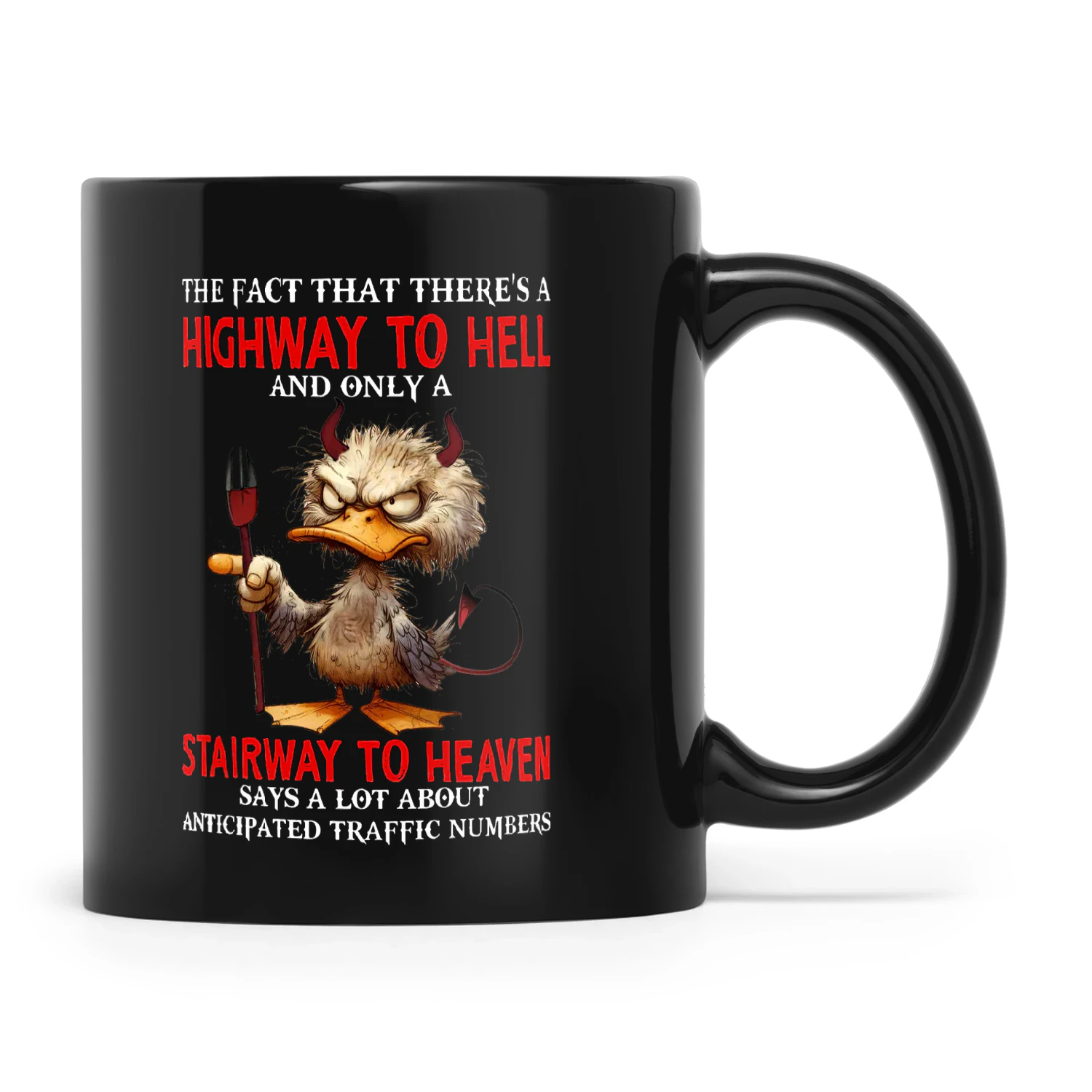 Duck The Fact That There's A Highway To Hell