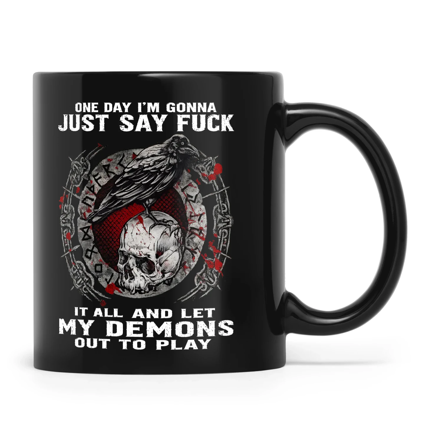 Raven One Day I’m Gonna Just Say Fuck It All And Let My Demons Out To Play