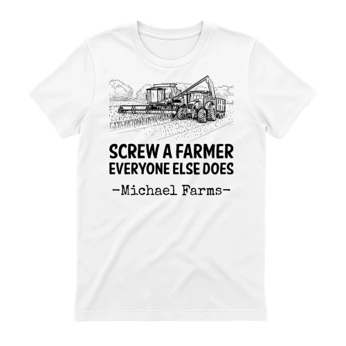 Screw A Farmer - Everyone Else Does