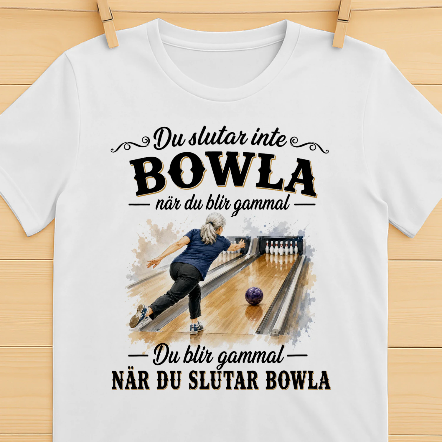 SE-You don't stop bowling when you get old. You get old when you stop bowling