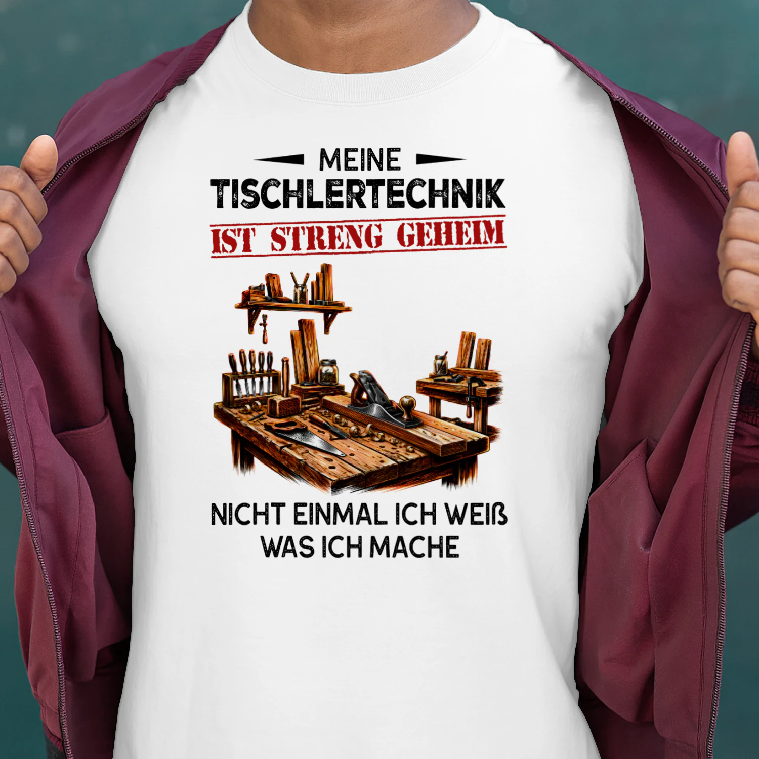 DE-MEINE TISCHLERTECHNIK IST STRENG GEHEIM. NICHT EINMAL ICH WEIB WAS ICH MACHE