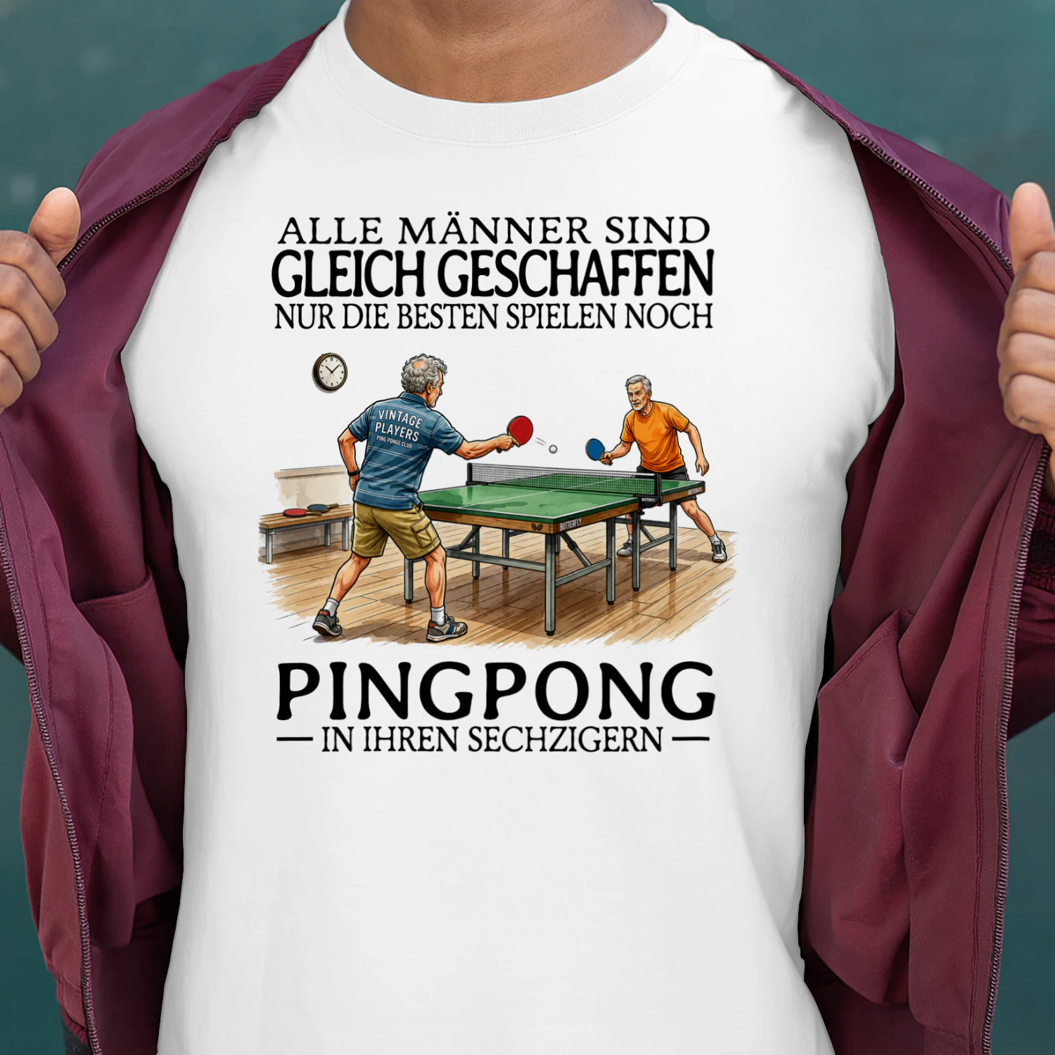 DE-ALLE MÄNNER SIND GLEICH GESCHAFFEN NUR DIE BESTEN SPIELEN NOCH PINGPONG IN IHREN SECHZIGERN
