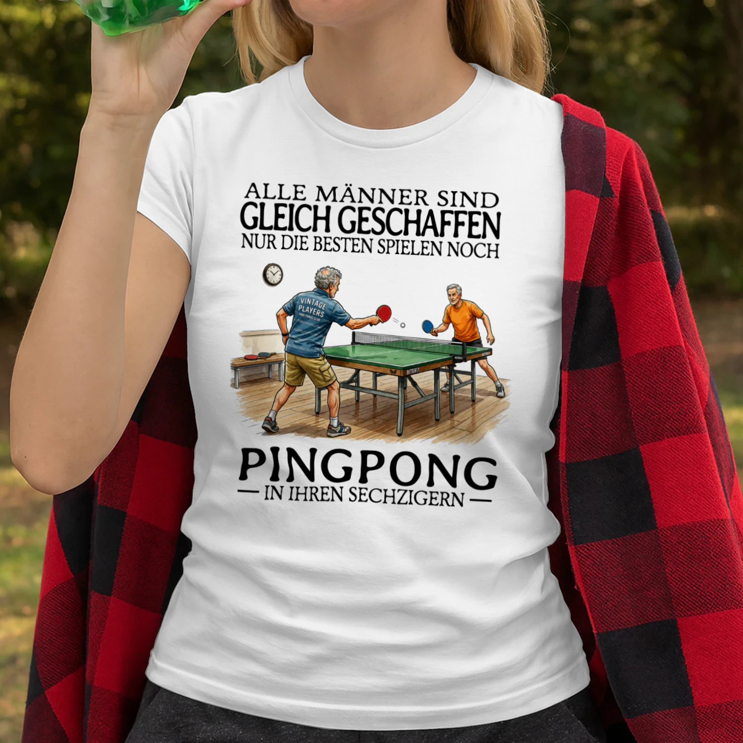 DE-ALLE MÄNNER SIND GLEICH GESCHAFFEN NUR DIE BESTEN SPIELEN NOCH PINGPONG IN IHREN SECHZIGERN
