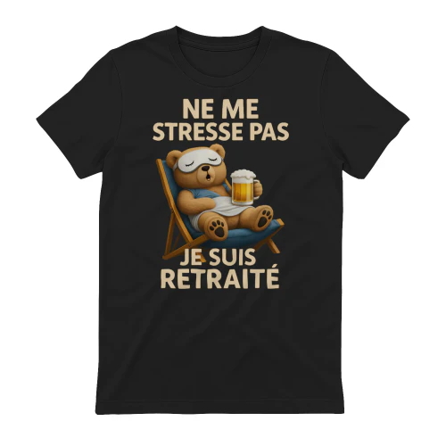 FR-NE ME STRESSE PAS. JE SUIS RETRAITÉ 2