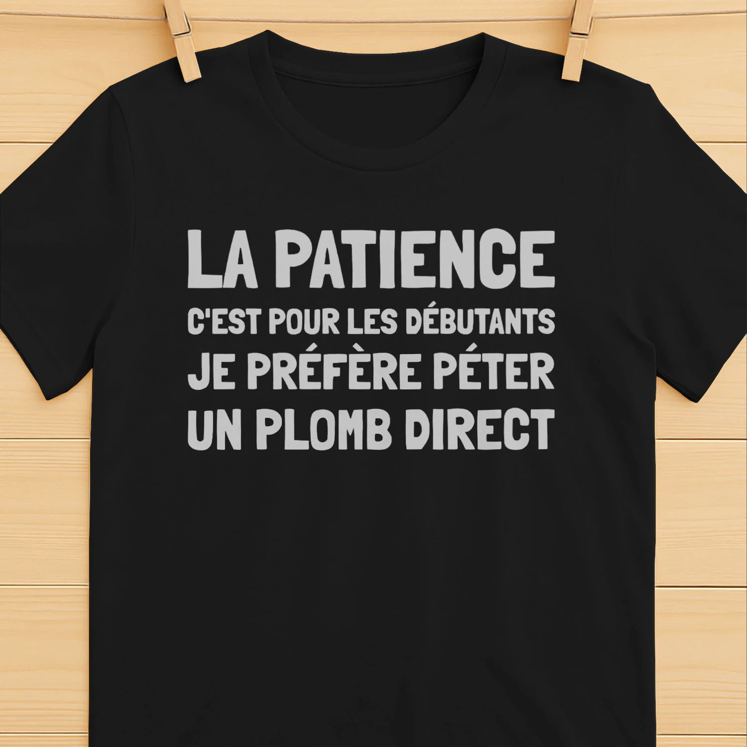 FR-LA PATIENCE C'EST POUR LES DÉBUTANTS, JE PRÉFÈRE PÉTER UN PLOMB DIRECT