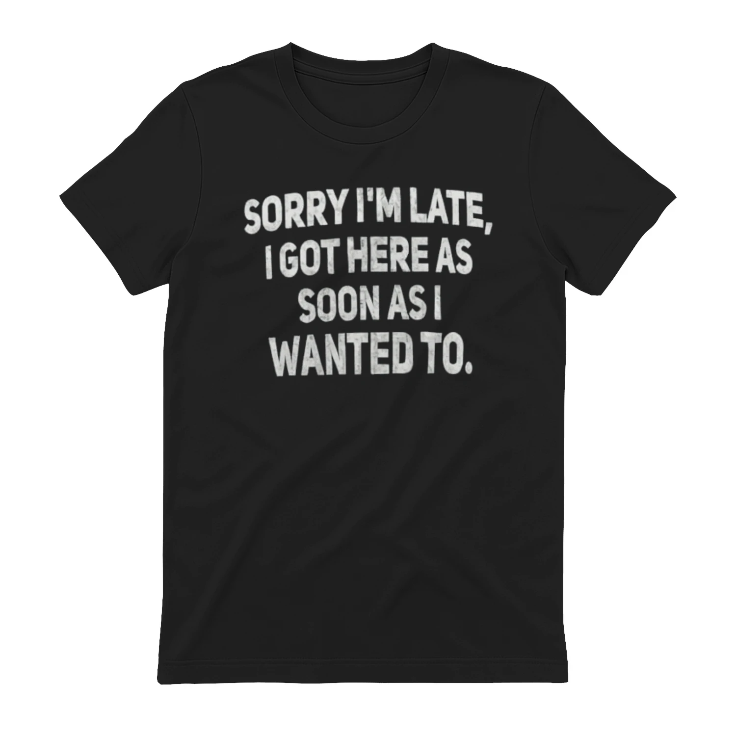SORRY I M LATE