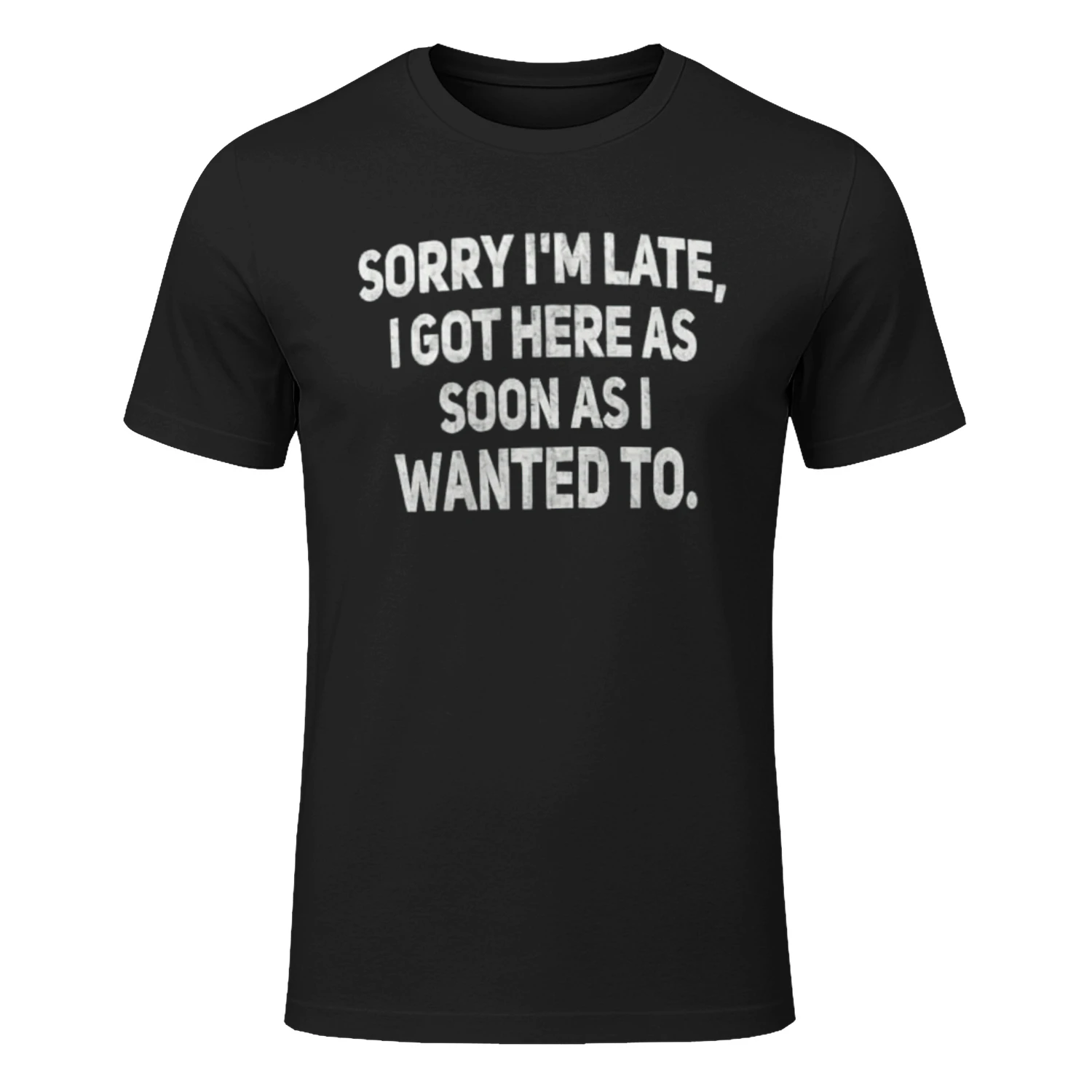 SORRY I M LATE
