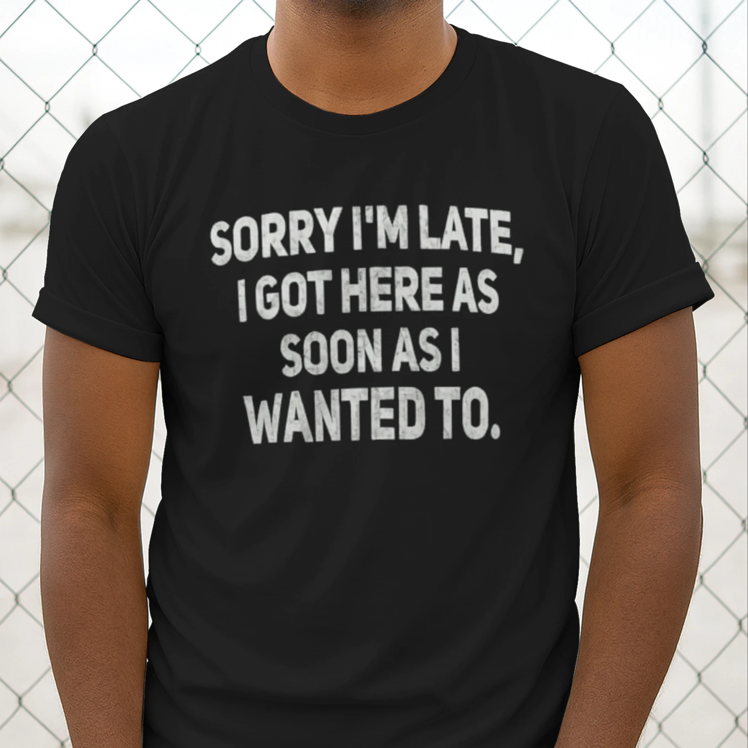 SORRY I M LATE