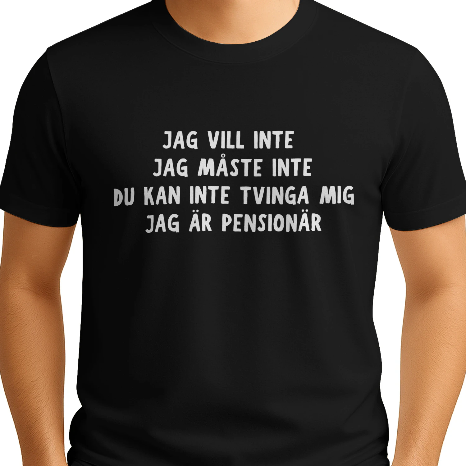 JAG VILL INTE JAG MÅSTE INTE DU KAN INTE TVINGA MIG JAG ÄR PENSIONÄR