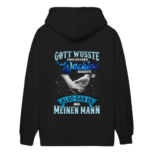 Gott wusste, dass ich einen Wächter brauchte, also gab er mir meinen Mann