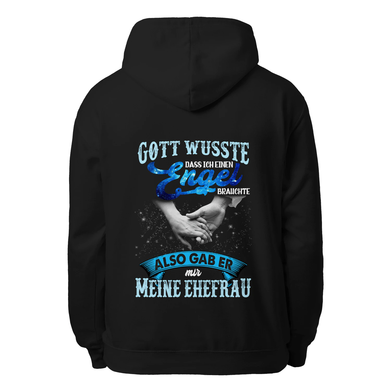 Gott wusste, dass ich einen Engel brauchte, also gab er mir meine Ehefrau
