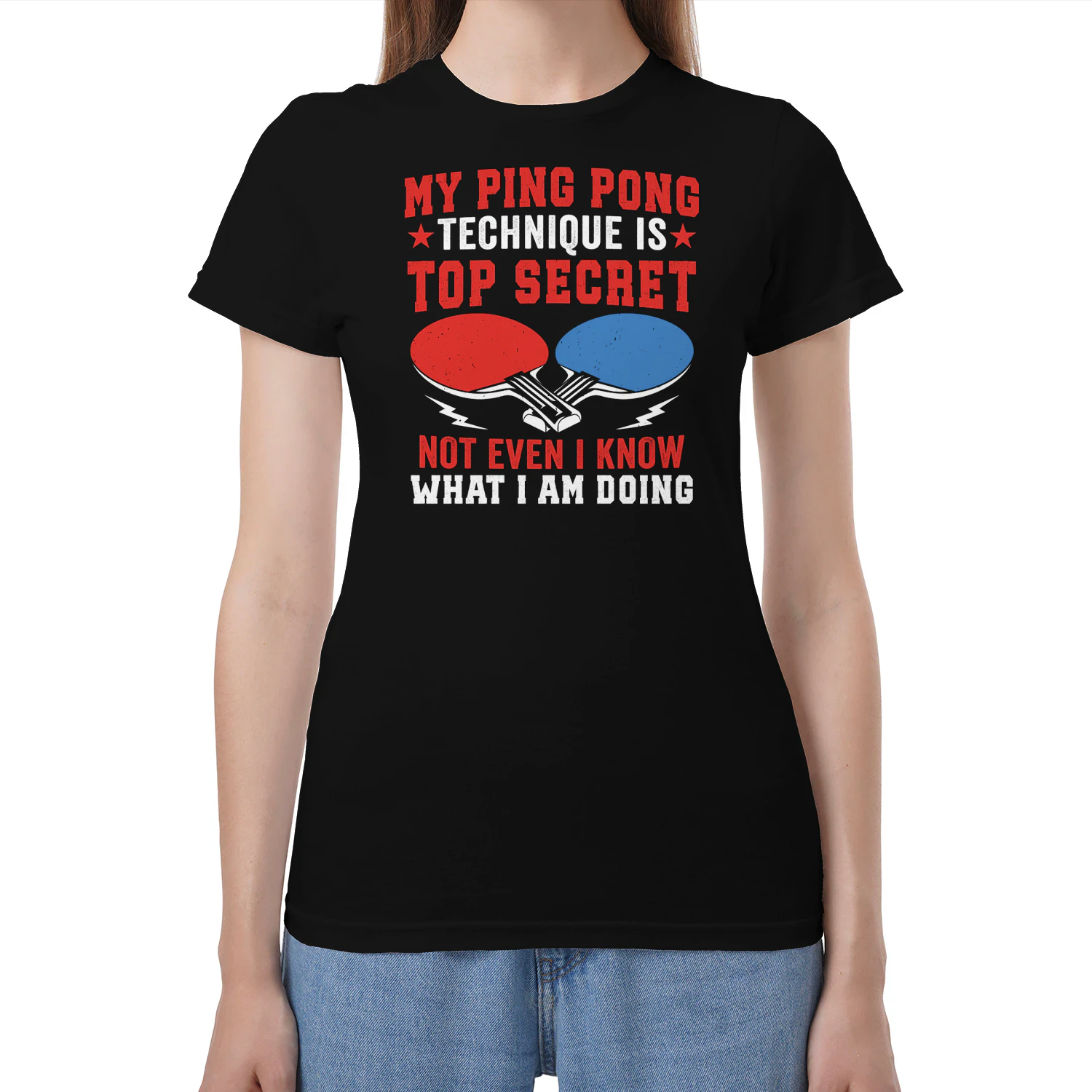 my ping pong technique is top secret not even i know what i am doing