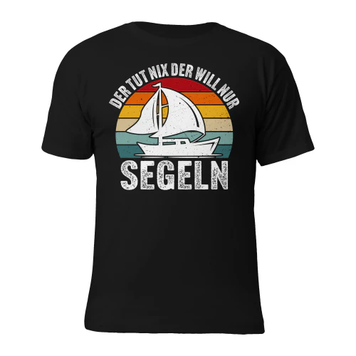 der tut nix der will nur segeln  