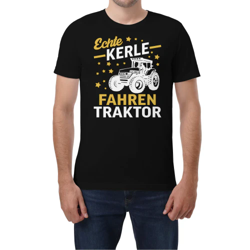Echte Kerle Fahren Traktor