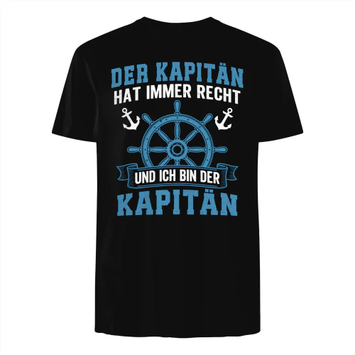 der kapitän hat immer recht und ich bin der kapitän