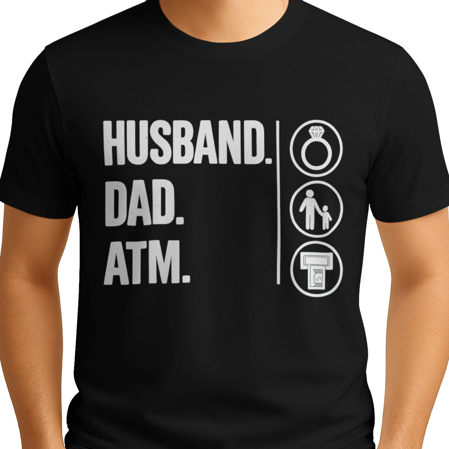 Funny Husband Dad ATM T-shirt