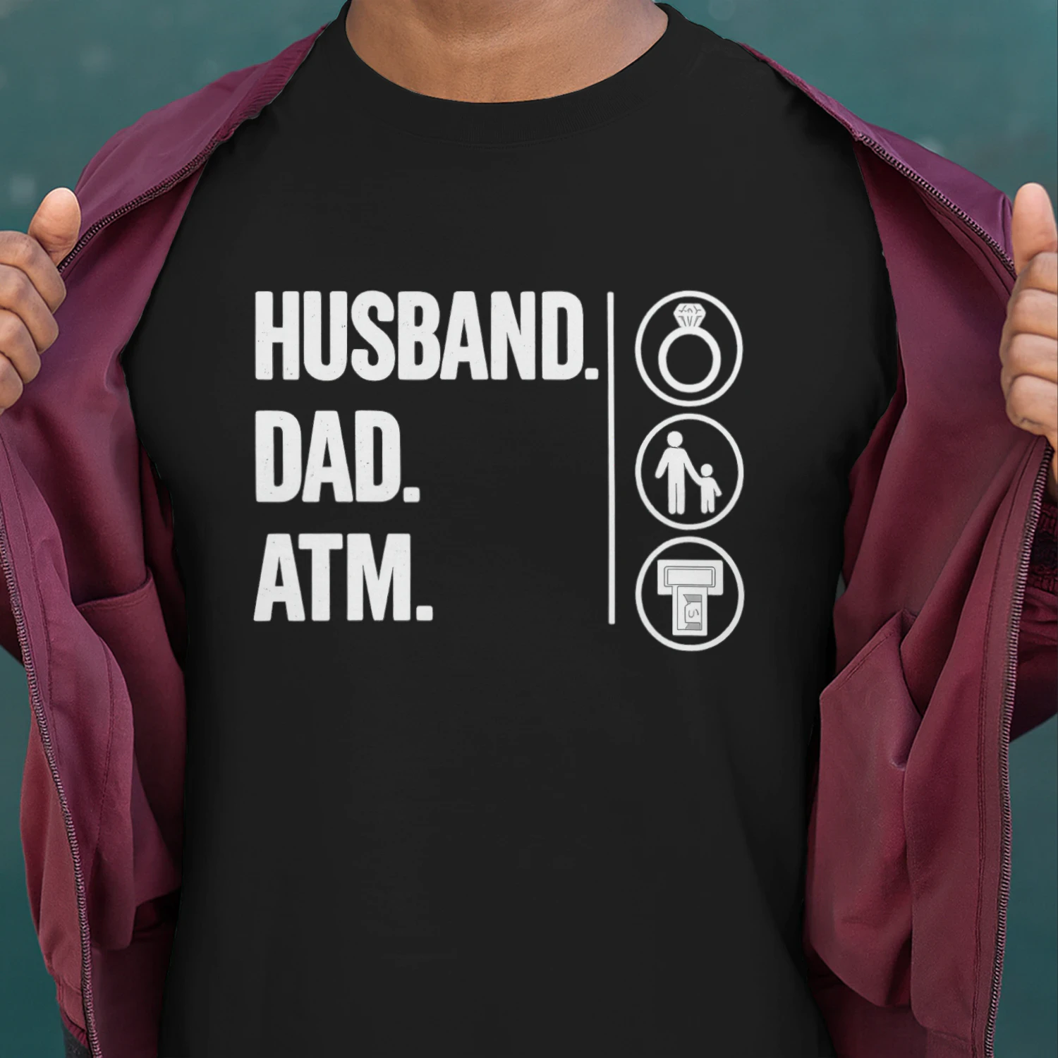 Funny Husband Dad ATM T-shirt