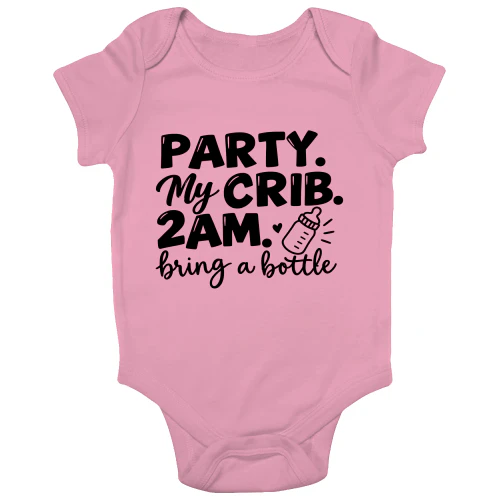 Party My Crib 2AM Baby