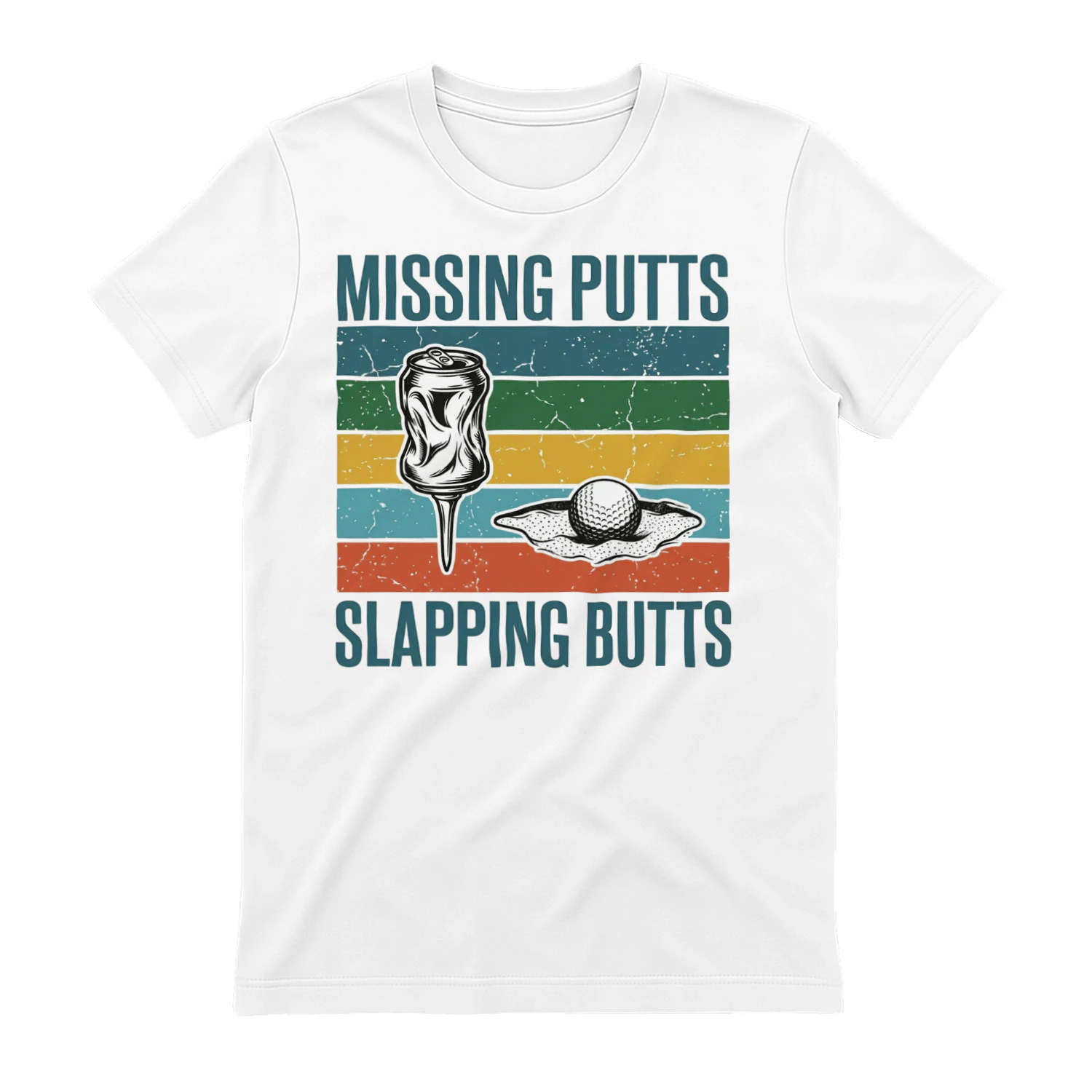 missing putts slapping butts