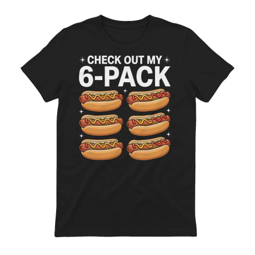Check Out My 6 Pack Funny Hot Dog Pun