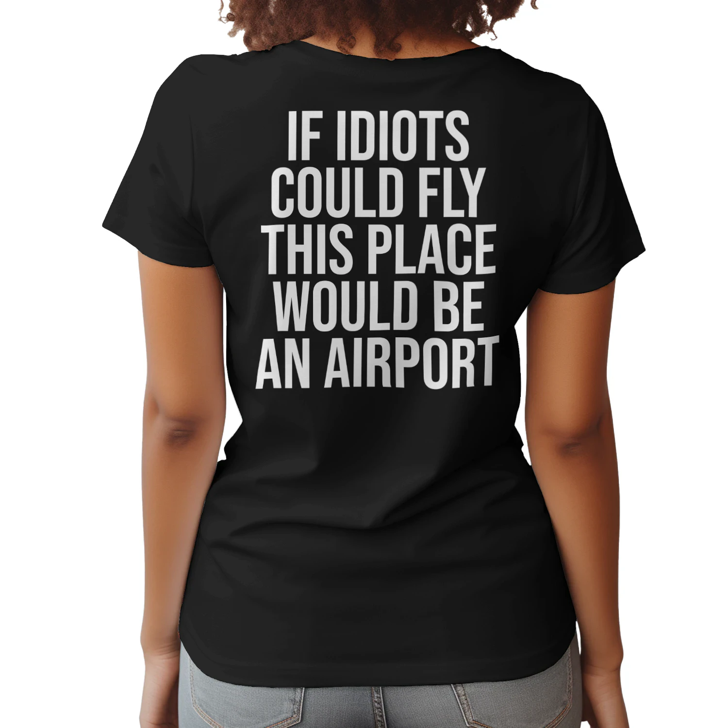 if idiots could fly