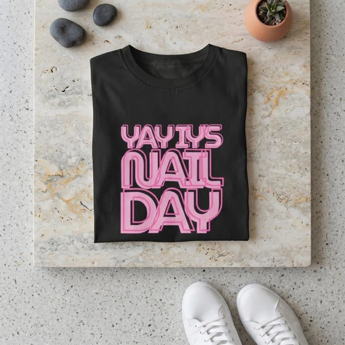YAY I'YS NAIL DAY