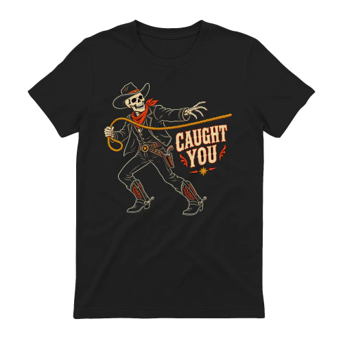 CAUGHT YOU