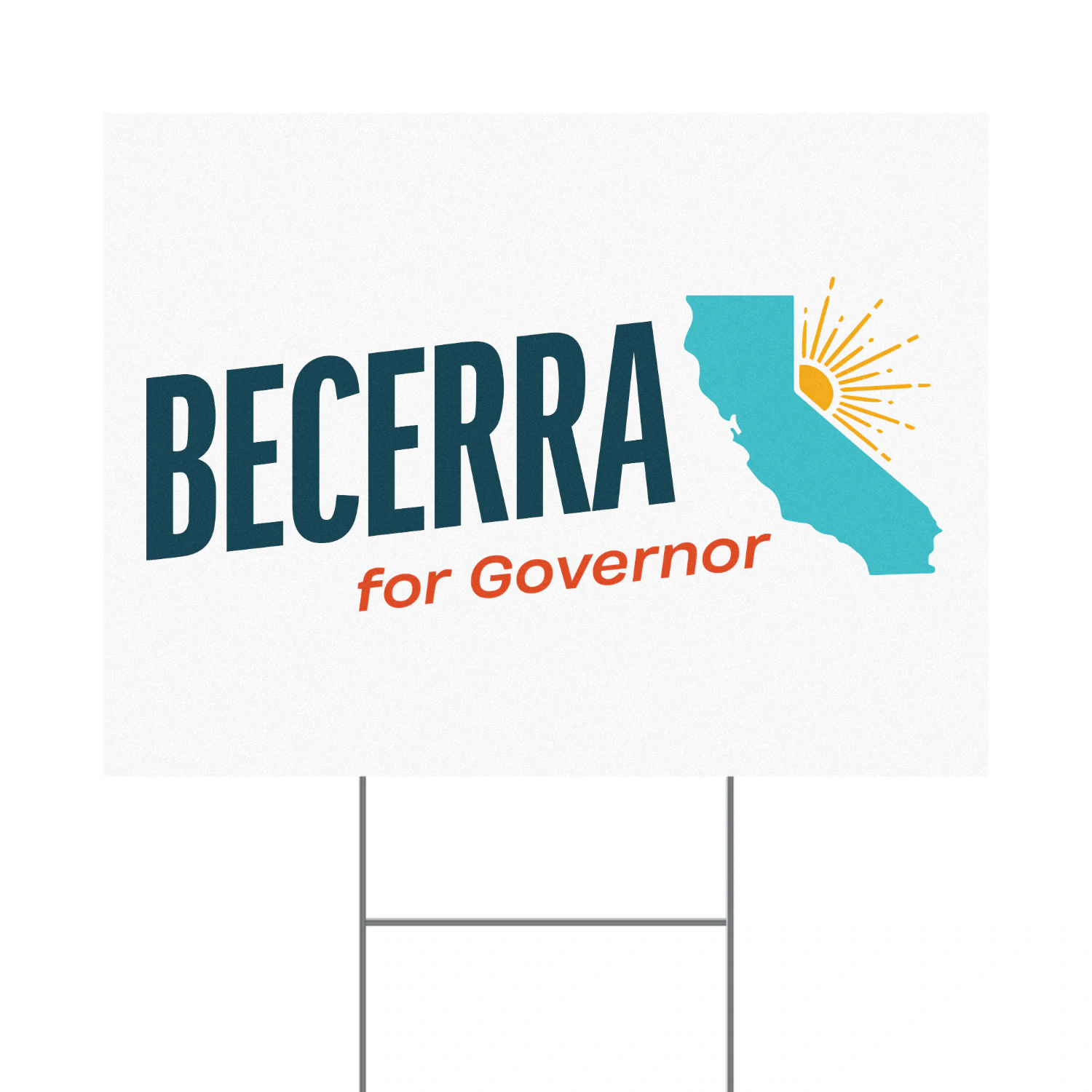 Xavier Becerra For California Governor Yard Sign