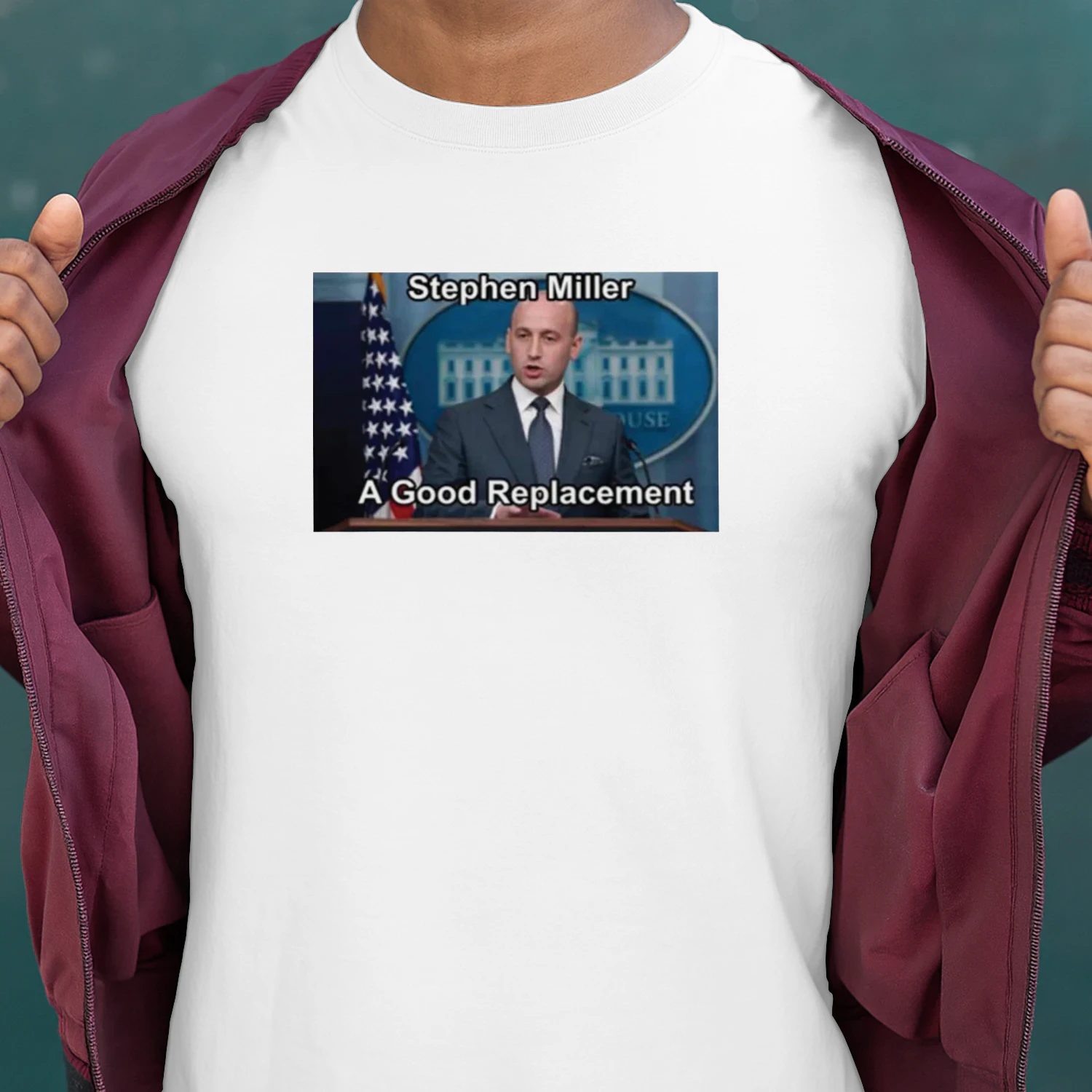 Stephen Miller A Good Replacement Shirt