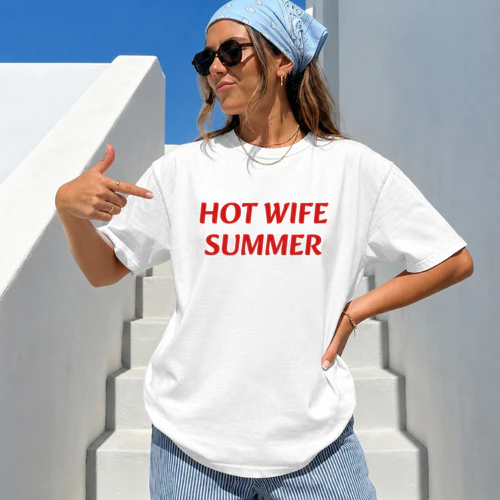 Hot Wife Summer T-Shirt 