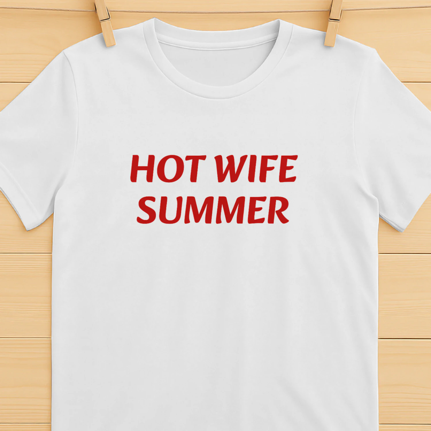 Hot Wife Summer T-Shirt – Trendig Sommartröja för Kvinnor