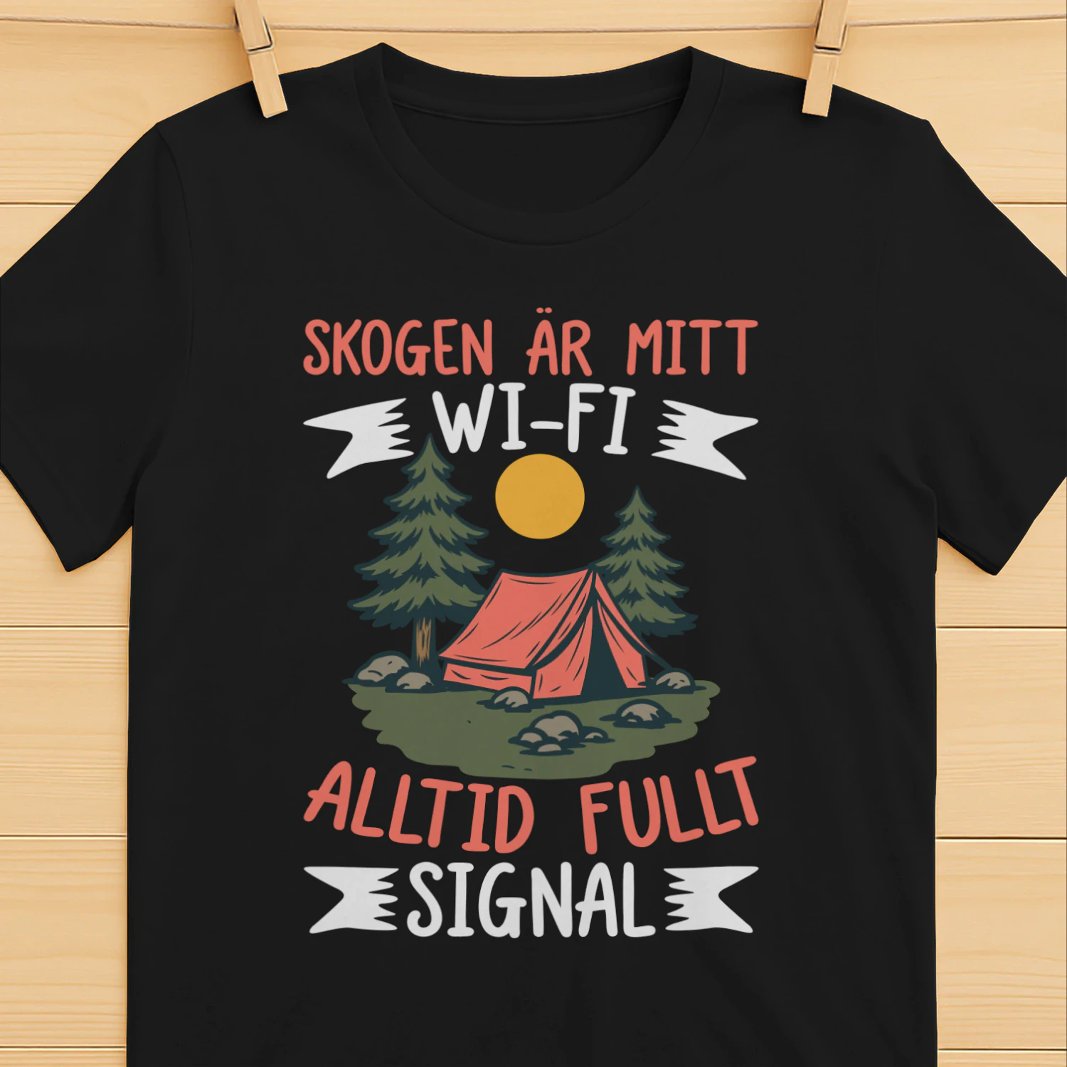 Skogen Är Mitt Wi-Fi – Alltid Fullt Signal T-Shirt