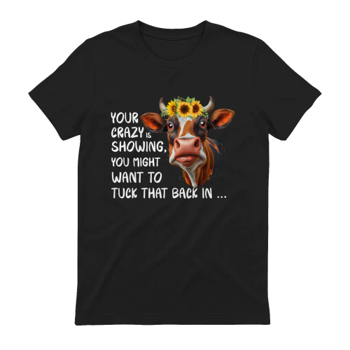 Your Crazy Is Showing