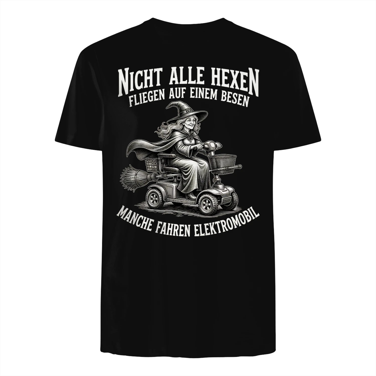 Nicht Alle Hexen Fliegen Auf Einem Besen 🧙‍♀️ Manche Fahren Elektromobil 🛵 – Limitierte Edition + Kostenloser Versand 🚚