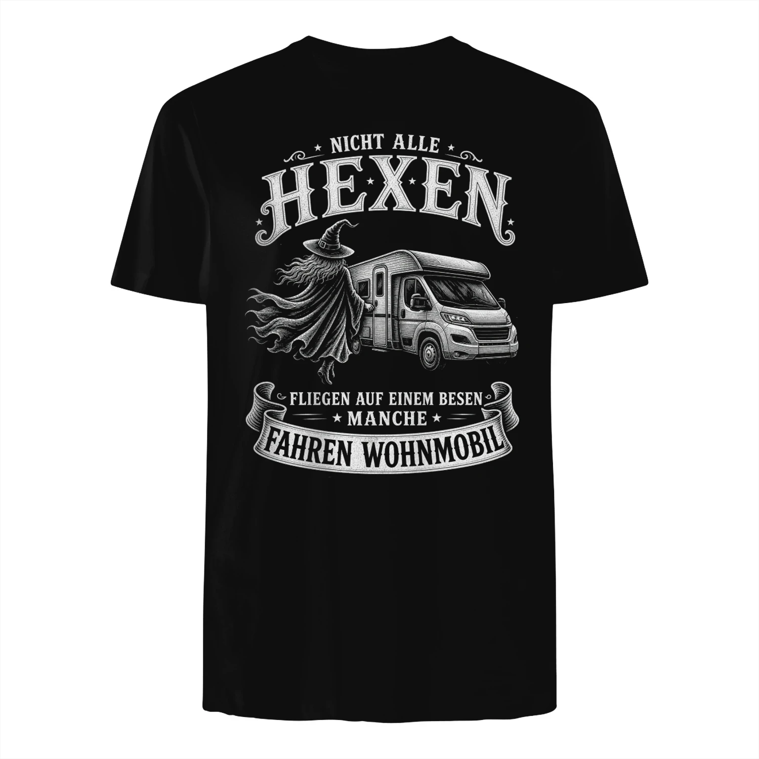 Nicht Alle Hexen Fliegen Auf Einem Besen 🧙‍♀️ Manche Fahren Wohnmobil 🚐 – Limitierte Edition + Kostenloser Versand 🚚