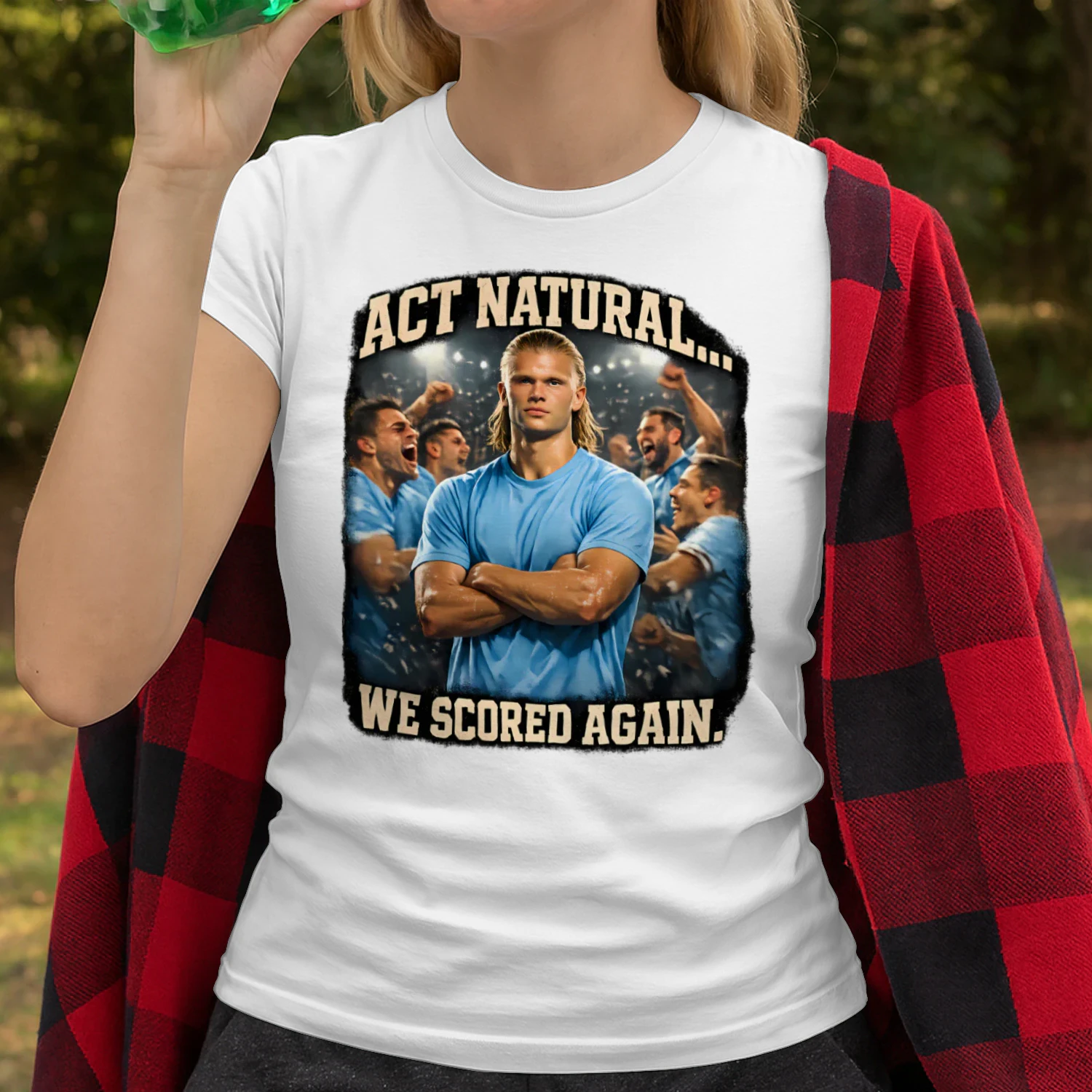 act-natural-we-scored-again-football-shirt
