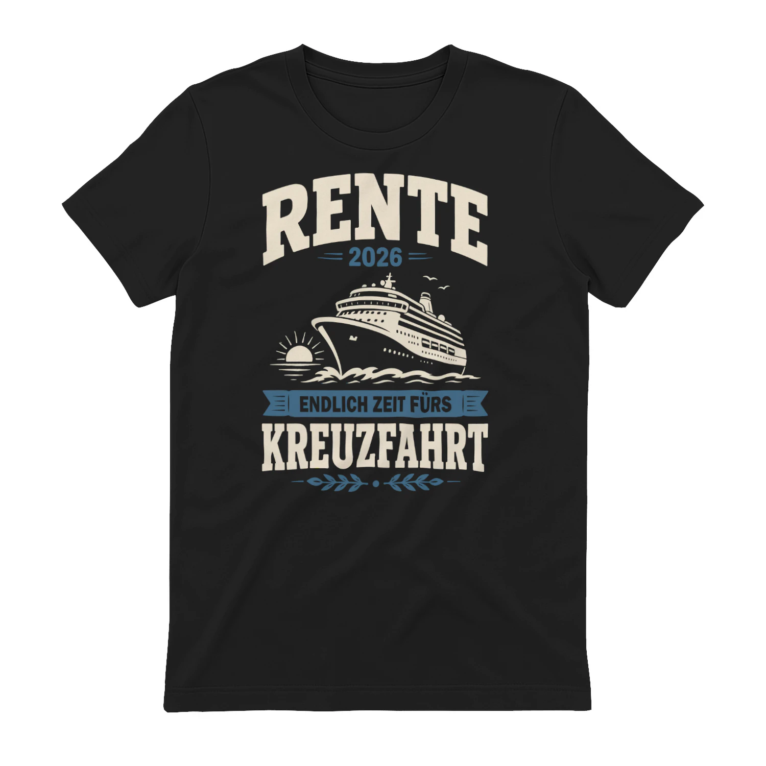 Rente 2026 Kreuzfahrt Hobby Geschenk für den Ruhestand Classic Unisex T-shirt