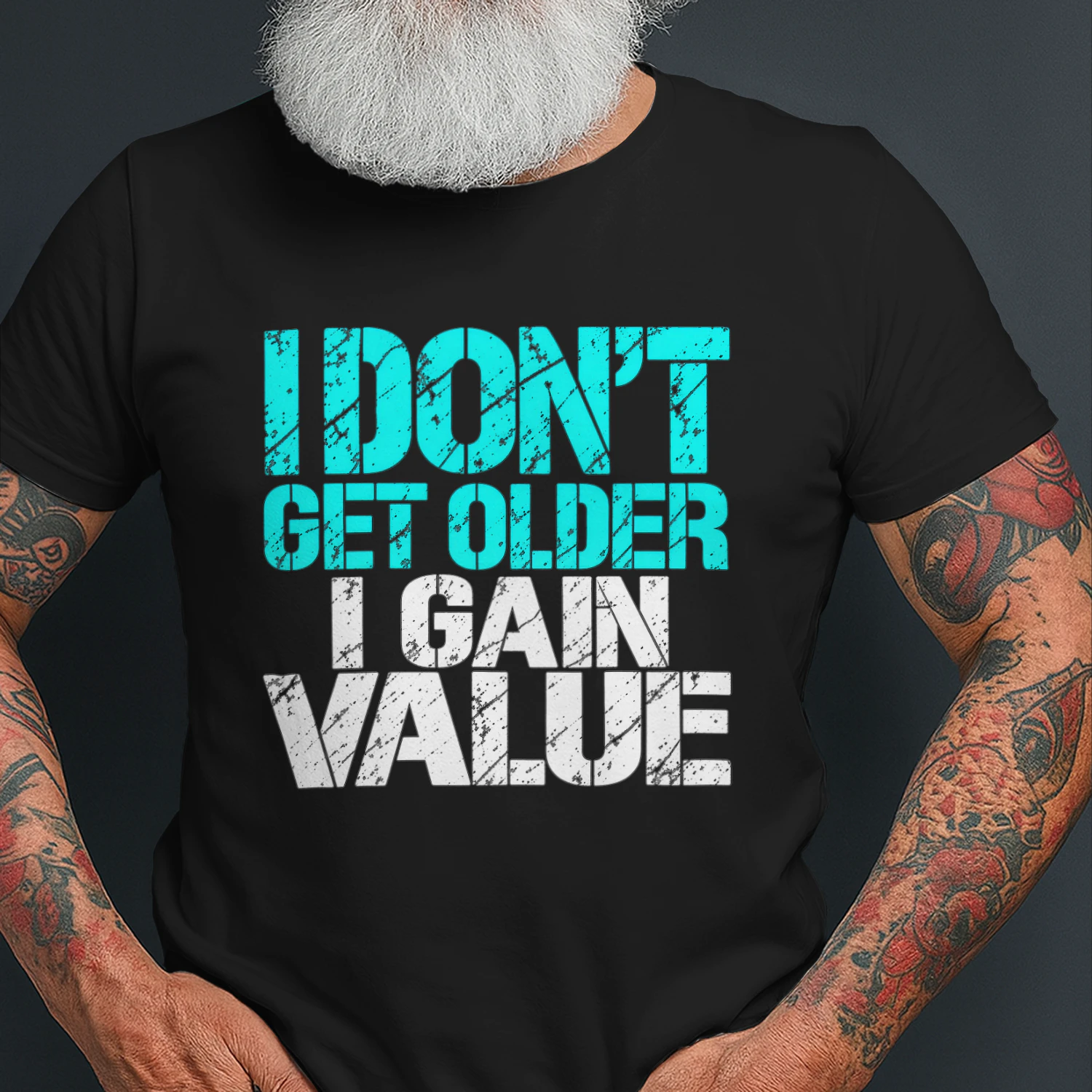I'm Not Getting Older T-Shirt – Funny Birthday Gift for Men