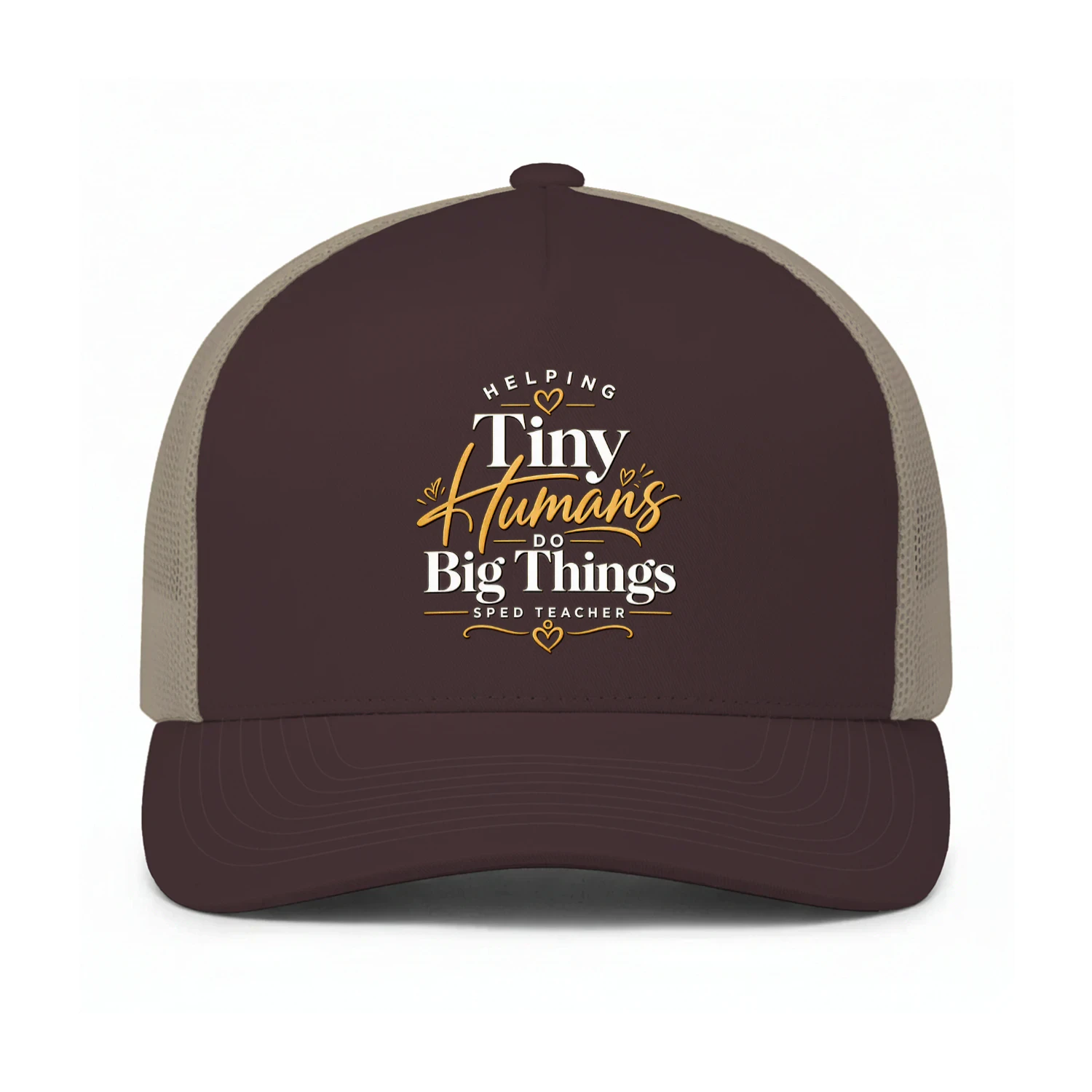 Special Education Teacher Snapback Trucker Cap - Helping Tiny Humans Do Big Things
