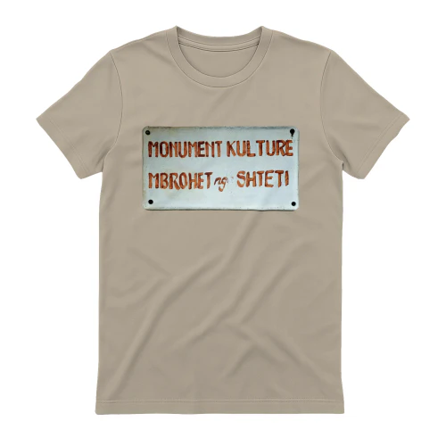 Monument Kulture Mbrohet nga shteti funny Albanian Tshirt