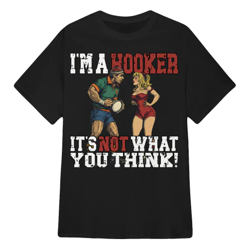 I'M A HOOKER. IT'S NOT WHAT YOU THINK