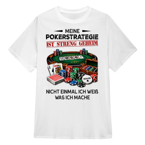 Meine Pokerstrategie Ist Streng Geheim