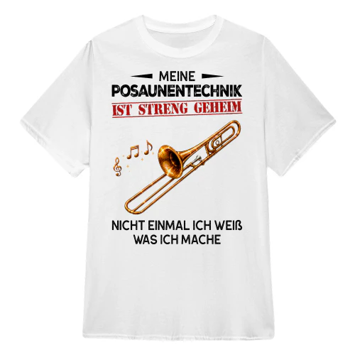 Meine Posaunentechnik Ist Streng Geheim