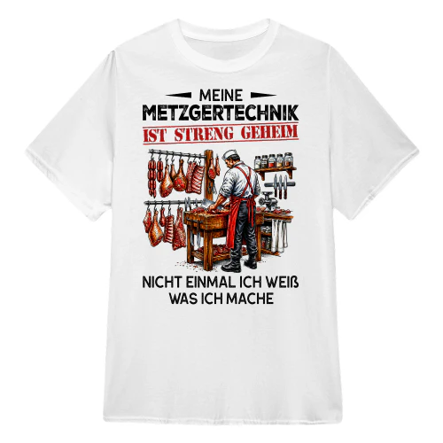 Meine Metzgertechnik Ist Streng Geheim