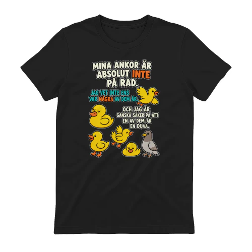Mina ankor är inte på rad – Fullt upp med kaos