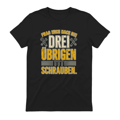 Heimwerker-Humor – Frag nicht nach den drei Schrauben