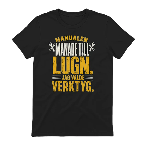 Hemmafixarhumor – Jag valde verktyg