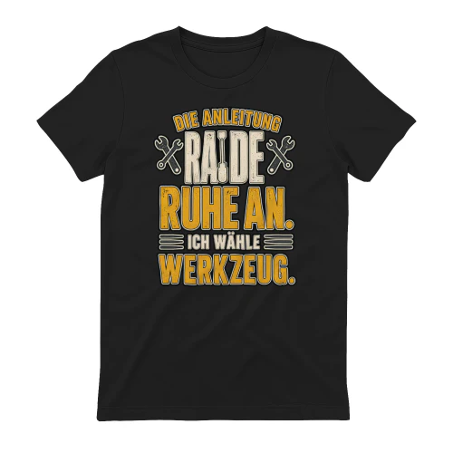 Heimwerker-Humor – Ich wähle Werkzeug