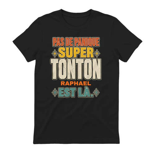 Super Tonton est là – Cadeau personnalisé avec prénom